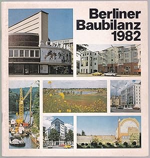 Imagen del vendedor de Berliner Baubilanz 1982 a la venta por Graphem. Kunst- und Buchantiquariat