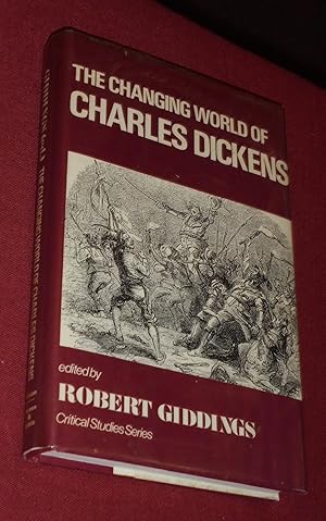 The Changing World of Charles Dickens