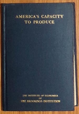 Seller image for America's Capacity to Produce for sale by RG Vintage Books