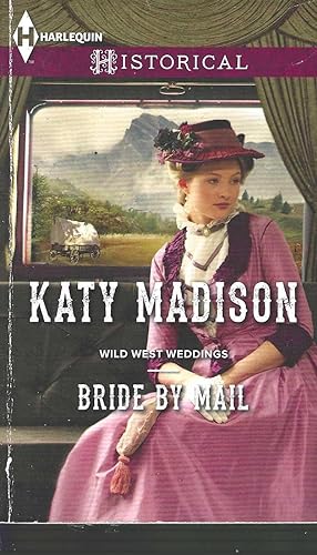 Bride by Mail (Wild West Weddings, 1)