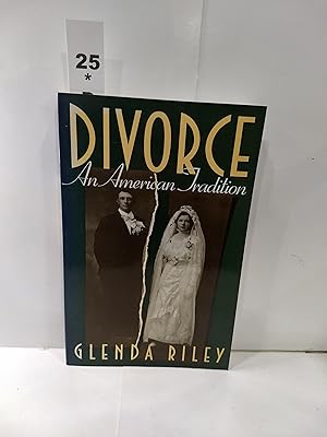Seller image for Divorce: An American Tradition for sale by Fleur Fine Books