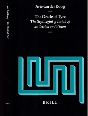 Bild des Verkufers fr The Oracle of Tyre. The Septuagint of Isaiah XXIII as Version and Vision. zum Verkauf von Antiquariat an der Nikolaikirche