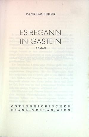 Seller image for Es begann in Gastein: Roman. for sale by books4less (Versandantiquariat Petra Gros GmbH & Co. KG)