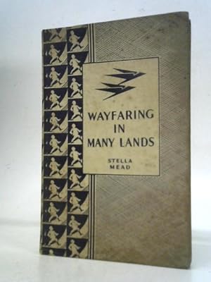 Imagen del vendedor de The Open Road Book III Wayfaring in Many Lands a la venta por World of Rare Books