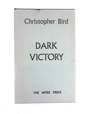 Bild des Verkufers fr Dark Victory zum Verkauf von World of Rare Books