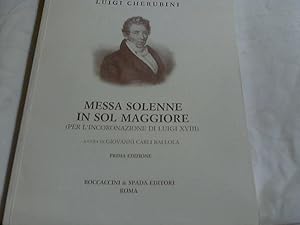 Bild des Verkufers fr Messa solenne in sol Maggiore: per ''L incoronzione di Luigi XVIII (( Istituto Internazionale Luigi Cherubini: Seconda serie )) zum Verkauf von Versandhandel Rosemarie Wassmann