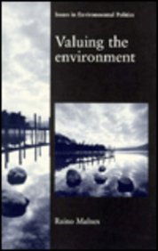 Imagen del vendedor de Valuing the Environment (Issues in Environmental Politics) a la venta por WeBuyBooks