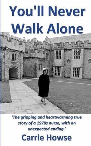 Seller image for YOU'LL NEVER WALK ALONE for sale by WeBuyBooks
