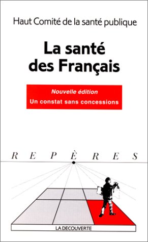 Image du vendeur pour La Sante Des Francais. Nouvelle dition 1998 mis en vente par WeBuyBooks