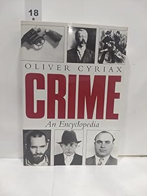 Bild des Verkufers fr Crime: An Encyclopedia zum Verkauf von WeBuyBooks