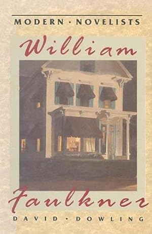 Bild des Verkufers fr William Faulkner (Modern Novelists) zum Verkauf von WeBuyBooks