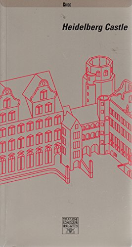 Imagen del vendedor de Heidelberg Castle: A Guido to the Castle Enclosure a la venta por WeBuyBooks