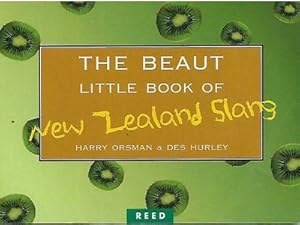 Image du vendeur pour The Beaut Little Book of New Zealand Slang mis en vente par Book Haven