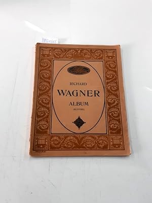 Schotts Neue Volksausgabe - Richard Wagner Album (Klavier) : Die Meistersinger von Nürnberg / Rhe...