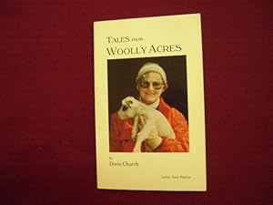 Seller image for Tales from Woolly Acres. Inscribed by the author. for sale by BookMine