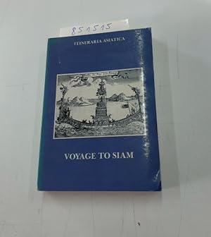 Bild des Verkufers fr A Relation of the Voyage to Siam, performed by six Jesuits sent by the French king, to the Indies and China in the year 1685 zum Verkauf von Versand-Antiquariat Konrad von Agris e.K.