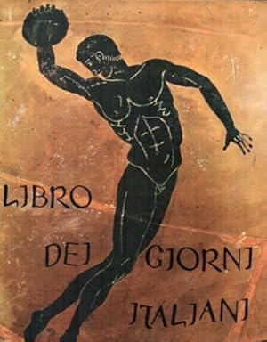 Imagen del vendedor de Libro dei giorni italiani. I giorni della XVII Olimpiade. a la venta por FIRENZELIBRI SRL
