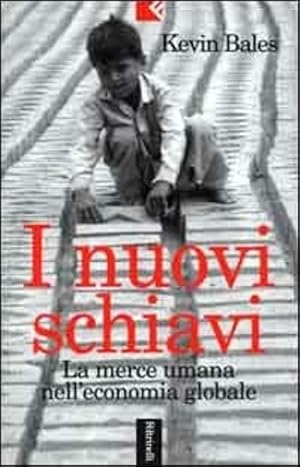 Immagine del venditore per I nuovi schiavi. La merce umana nell'economia globale, venduto da FIRENZELIBRI SRL