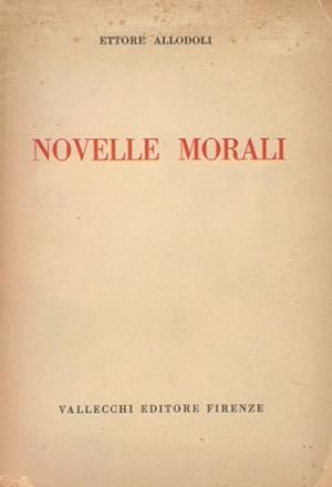 Immagine del venditore per Novelle morali. venduto da FIRENZELIBRI SRL