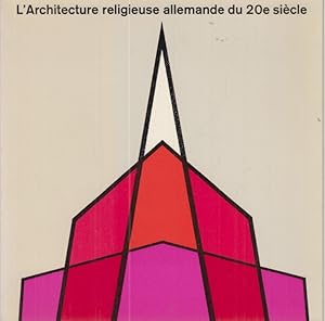 Imagen del vendedor de L Architecture religieuse allemade du 20e sicle. Avec Kurt Martin a la venta por Fundus-Online GbR Borkert Schwarz Zerfa