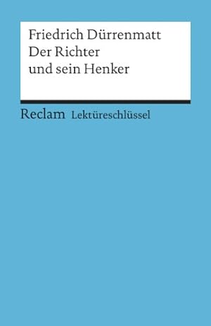 Bild des Verkufers fr Der Richter und sein Henker. Lektreschlssel fr Schler zum Verkauf von WeBuyBooks