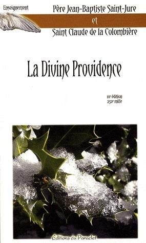 Image du vendeur pour La divine Providence mis en vente par Chapitre.com : livres et presse ancienne