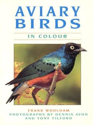 Bild des Verkufers fr Aviary birds in colour zum Verkauf von WeBuyBooks