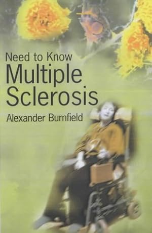 Bild des Verkufers fr Need to Know: Multiple Sclerosis zum Verkauf von WeBuyBooks