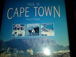 Bild des Verkufers fr This Is Cape Town (The World of Exotic Travel Destinations) zum Verkauf von WeBuyBooks