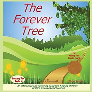 Seller image for The Forever Tree (Story Therapy series) for sale by WeBuyBooks