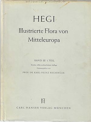 Illustrierte Flora von Mitteleuropa. Dicotyledones. 1. Teil. Herausgegeben von Prof. Dr. Karl-Hei...