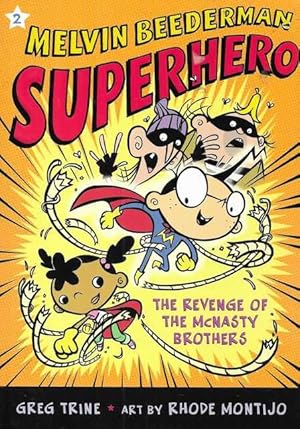 Melvin Beederman Superhero 2: The Revenge of the McNasty Brothers