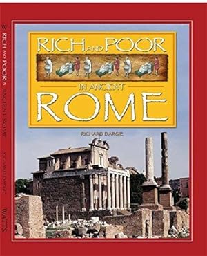 Seller image for Rich And Poor: Ancient Rome for sale by WeBuyBooks