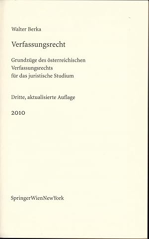 Bild des Verkufers fr Verfassungsrecht Grundzge des sterreichischen Verfassungsrechts fr das juristische Studium zum Verkauf von avelibro OHG