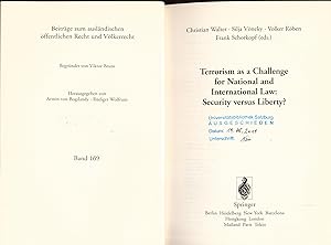 Immagine del venditore per Terrorism as a Challenge for National and International Law: Security versus Liberty? venduto da avelibro OHG