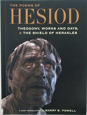 Bild des Verkufers fr The Poems of Hesiod. Theogony, Works and Days, and the Shield of Herakles zum Verkauf von Mare Booksellers ABAA, IOBA