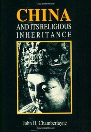 Seller image for China and Its Religious Inheritance (Paperback Original) for sale by WeBuyBooks