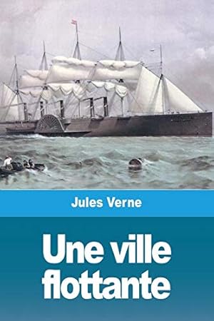 Bild des Verkufers fr Une ville flottante (French Edition) zum Verkauf von WeBuyBooks