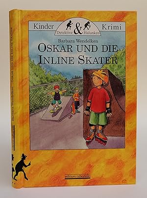 Bild des Verkufers fr Oskar und die Inline Skater. Ein Kinderkrimi. Mit Zeichnungen von Susanne Krau zum Verkauf von Der Buchfreund