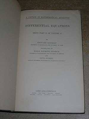 Differential Equations: Being Part II of Volume II by Edouard Goursat ...