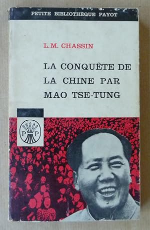 Imagen del vendedor de La Conqute de la Chine par Mao Tse-Tung. a la venta por librairie sciardet