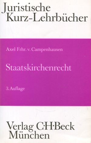 Image du vendeur pour Staatskirchenrecht: Ein Studienbuch mis en vente par Gabis Bcherlager