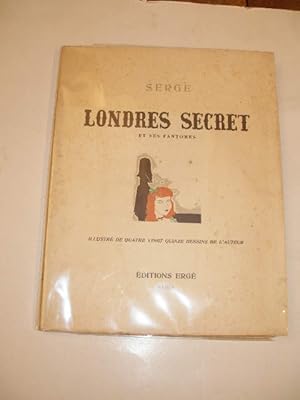 Image du vendeur pour LONDRES SECRET ET SES FANTOMES mis en vente par LIBRAIRIE PHILIPPE  BERTRANDY