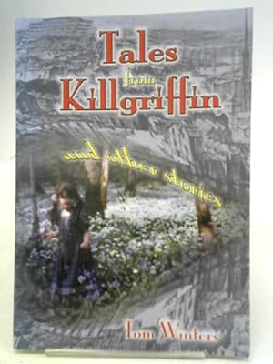 Seller image for Tales From Killgriffin for sale by World of Rare Books