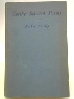 Bild des Verkufers fr Goethe Selected Poems zum Verkauf von World of Rare Books