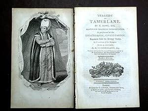 Seller image for The Tragedy of Tamerlane. Cooke's Edition. 1808. Adapted for Theatrical Representation, As Performed at the Theatres Royal, Covent Garden and Drury Lane, with a Critique by R. Cumberland. for sale by Tony Hutchinson