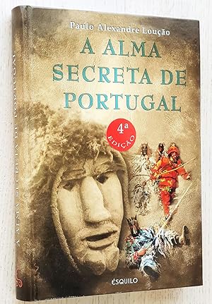 A ALMA SECRETA DE PORTUGAL