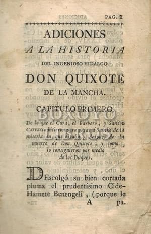 Adiciones a la historia del ingenioso hidalgo don Quixote de la Mancha en que se prosiguen los su...