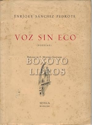 Imagen del vendedor de Voz sin eco (poesas). Prlogo de E. Montero Galvache. Dibujos de F. Daz a la venta por Boxoyo Libros S.L.