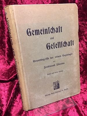 Imagen del vendedor de Gemeinschaft und Gesellschaft. Grundbegriffe der reinen Soziologie. a la venta por Altstadt-Antiquariat Nowicki-Hecht UG